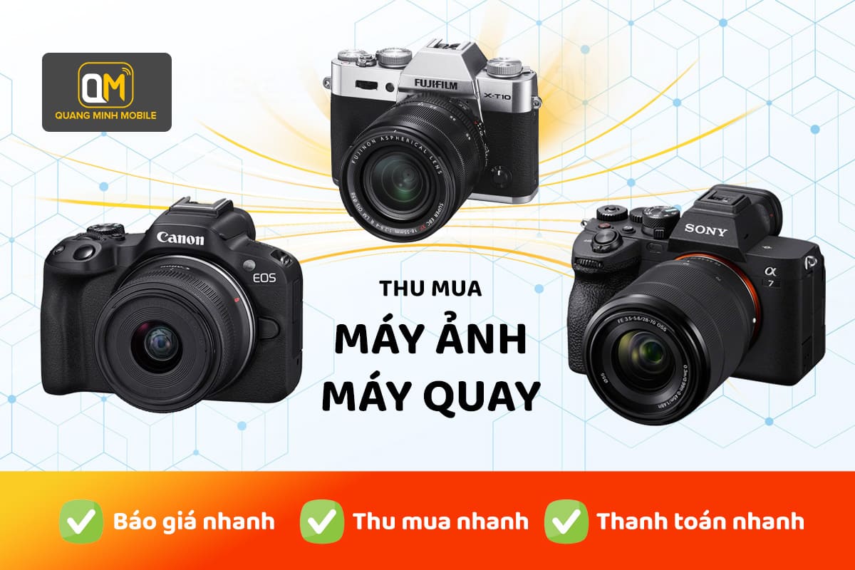 Thu mua may anh cũ