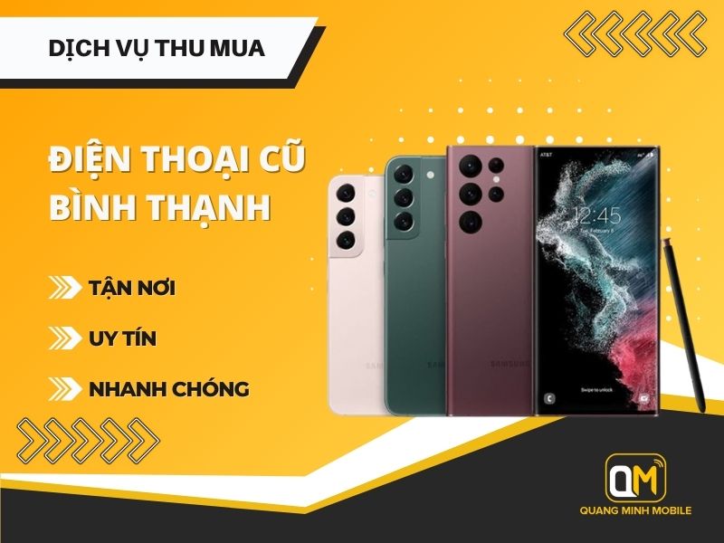 Thu mua điện thoại cũ Bình Thạnh