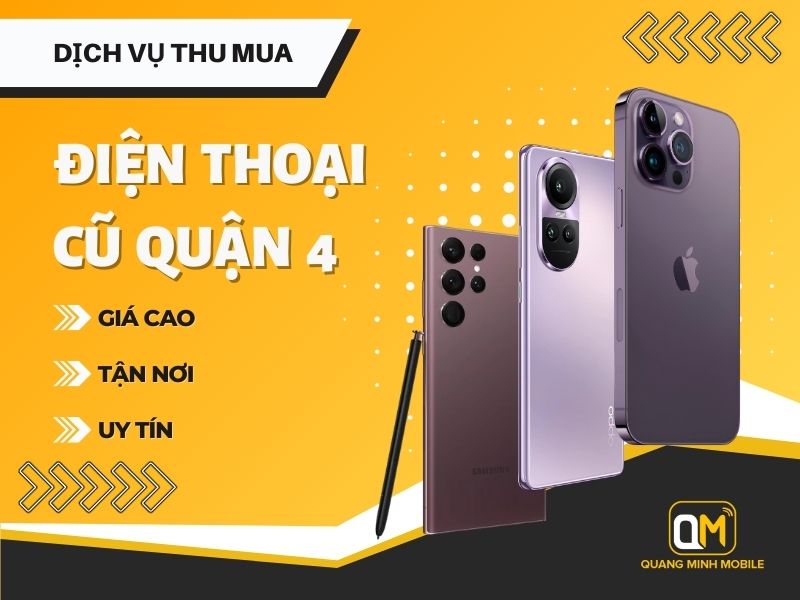 Thu mua điện thoại cũ quận 4