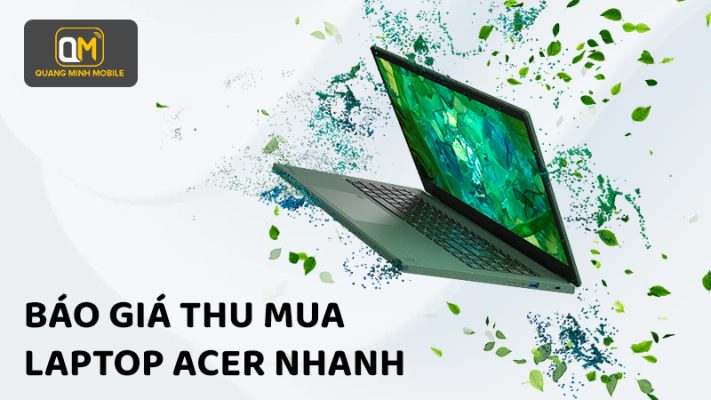 bang gia thu mua laptop acer