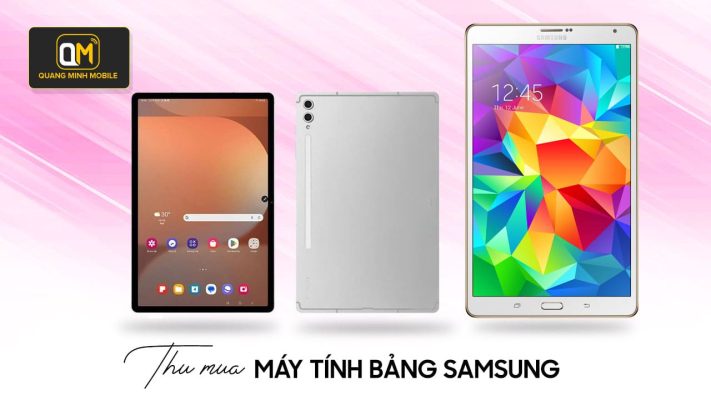 Thu mua máy tỉnh bảng Samsung