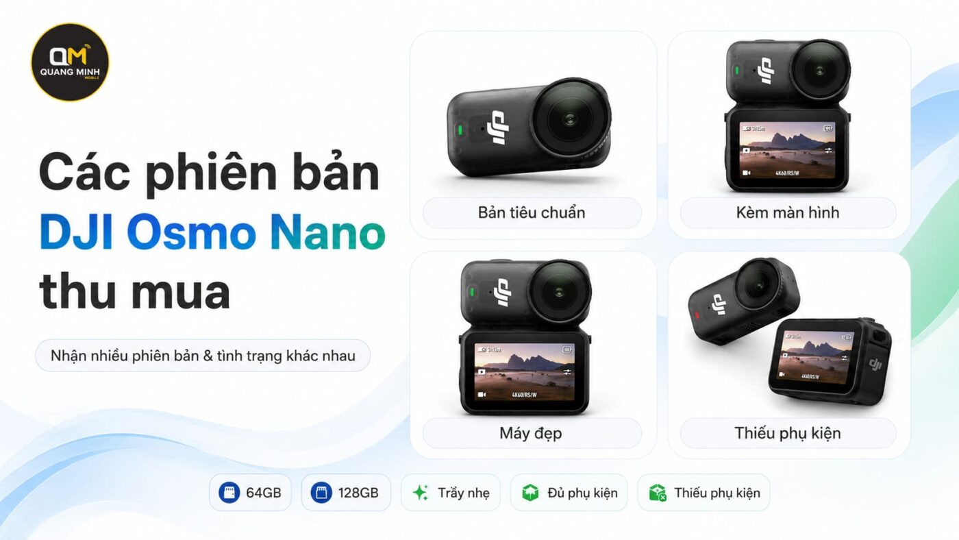 thu mua osmo nano moi tinh trang